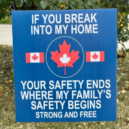 Home Defense Yard Sign-Alberta Home Defense Yard Sign-Canadian Home Defense Yard Sign 403 Custom Cuts