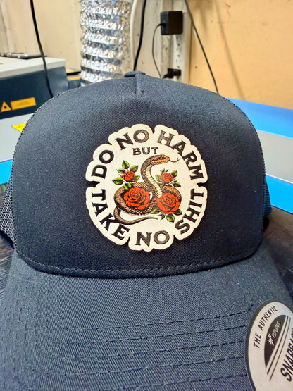 “Do No Harm, But Take No Shit" Trucker Snapback