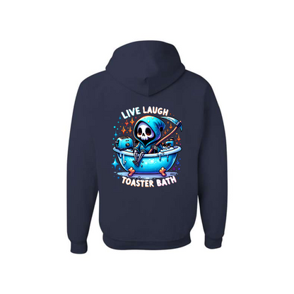 Navy blue hoodie with a graphic design featuring a grim reaper with a toast in a bathtub with 'Live Laugh Toaster Bath' text.
