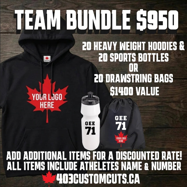 Team Bundle Includes Heavy Weight Hoodies, Water Bottles or Drawstring bags. 20 Of Each for $950.