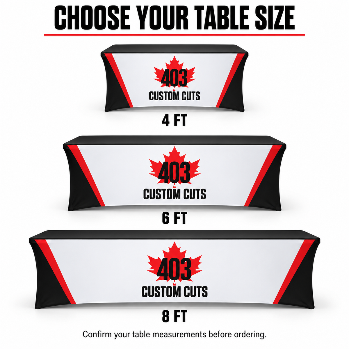 Illustrated comparison of 4 ft, 6 ft and 8 ft custom stretch table covers with 403 Custom Cuts branding