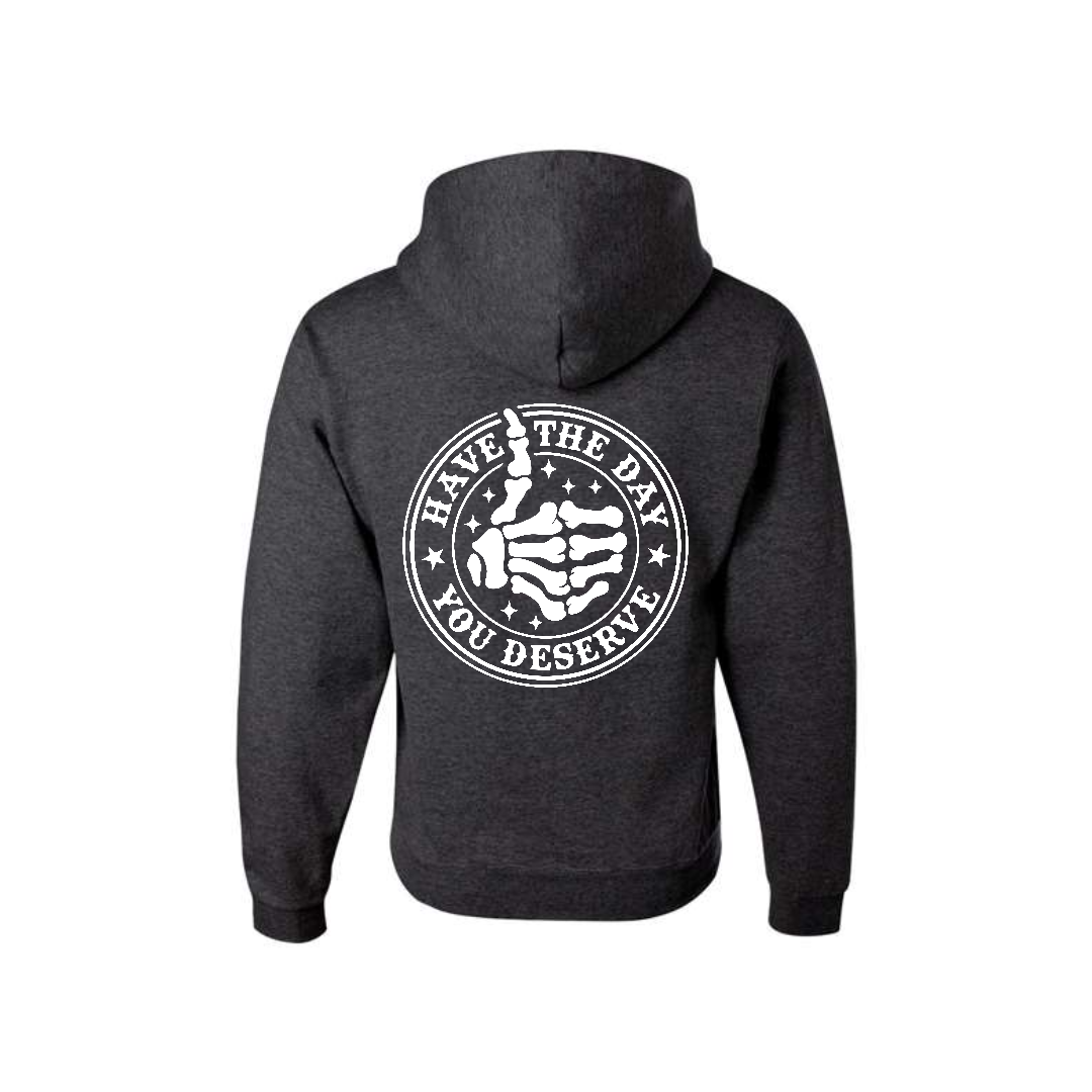 Heather Black Have the Day You Deserve graphic hoodie, back view showing the circular skeleton hand graphic.