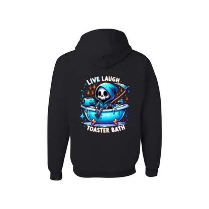 Black Live Laugh Toaster Bath graphic hoodie, back view showing the grim reaper and toaster bath graphic.